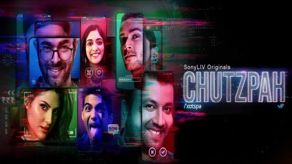 Chutzpah Web Series All Episodes Released On Sony LIV!