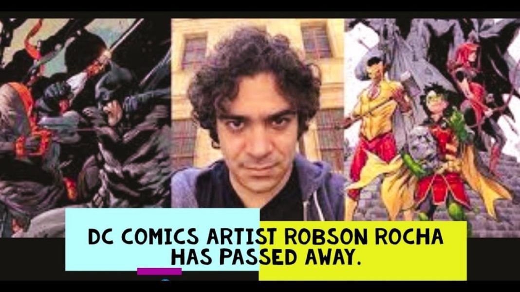 Robson Rocha Artista Da Dc Comics Morto Pela Covid 19 Robson Rocha E